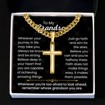 To My Grandson - Always be brave and be strong - Gift for Grandson - Artisan Cross with Cuban Link Chain - Personalize Memories
