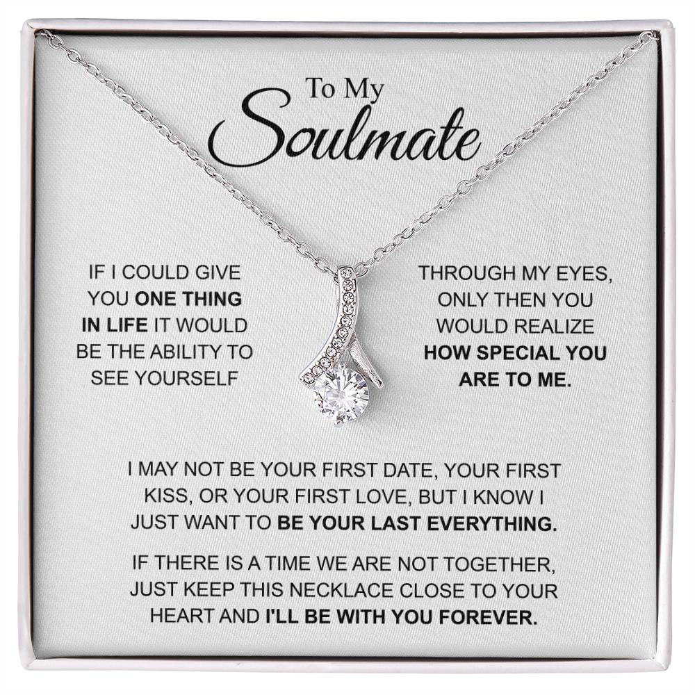 To My Soulmate - You're Special For Me - Alluring Beauty Necklace - Gift for Girlfriend - Personalize Memories