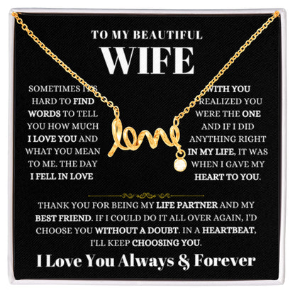 To My Wife Necklace - Special Jewelry Gift from Husband for Birthday, Christmas & Valentine’s Day - Scripted Love Necklace - Personalize Memories