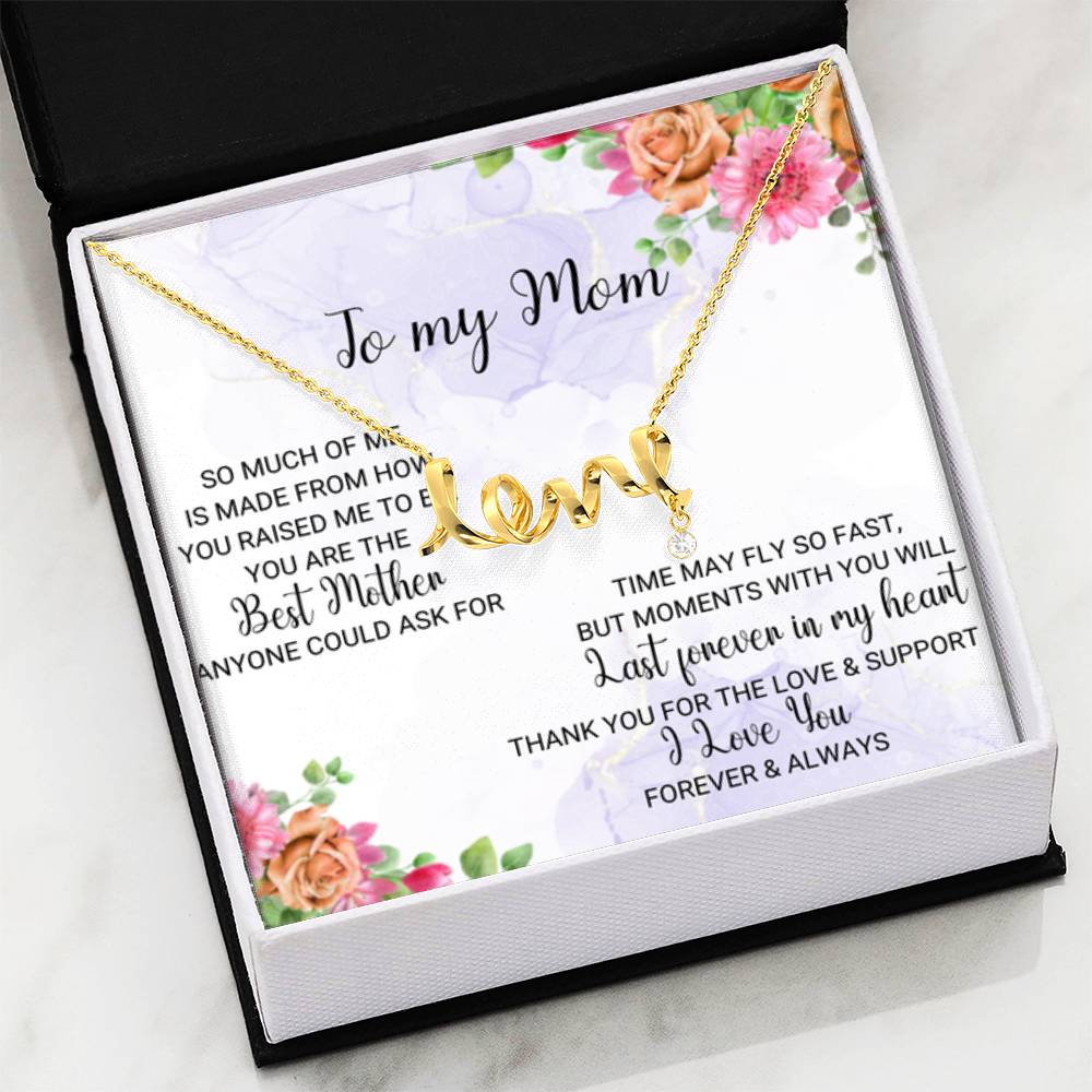 To My Mom - You're the Best Mother - Scripted Love Necklace - Personalize Memories