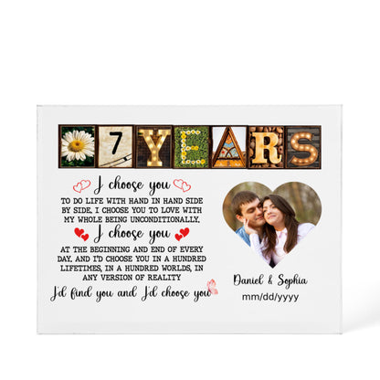Personalized Acrylic Block, Happy 7th Anniversary Gift For Husband And Wife, Custom Photo Gift For Couples, I Choose You Personalize Memories