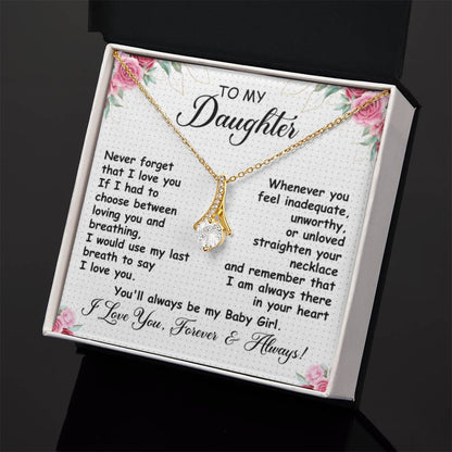 To My Daughter Necklace – Graduation & Xmas Gift – Alluring Beauty Necklace - Personalize Memories