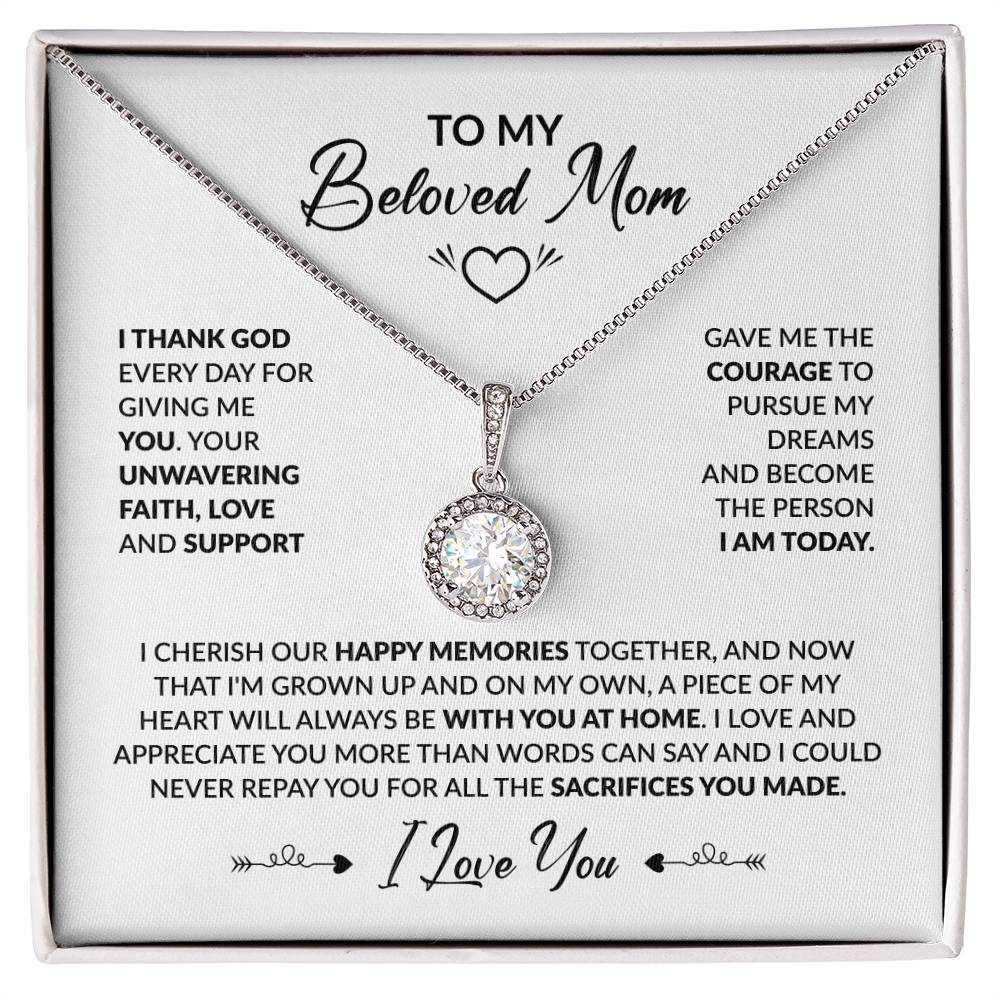 To My Beautiful Mom - I Thank God Every Day for Giving Me You - Eternal Hope Necklace - Personalize Memories