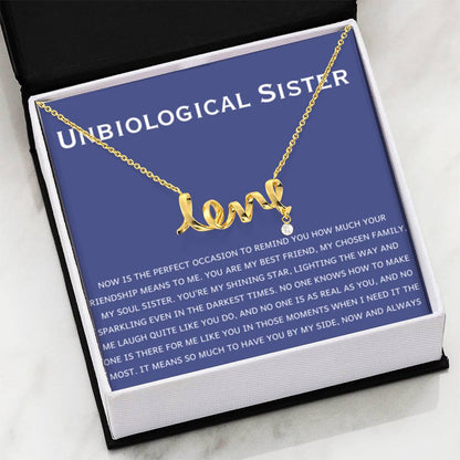 Unbiological Sister Necklace - Gift for Bonus Sister - Scripted Love Necklace - Personalize Memories