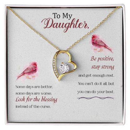 To my Daughter - Some days are better - Forever Love Necklace - Personalize Memories