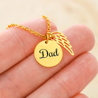 Angel Wing Dad Necklace Gift from Heaven - Forever in my Heart - Father Sympathy Gift - Personalize Memories