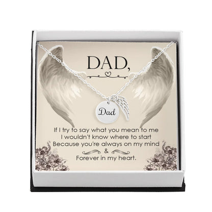 Angel Wing Dad Necklace Gift from Heaven - Forever in my Heart - Father Sympathy Gift - Personalize Memories