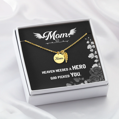 God Picked You - Angel Wing Mom Memorial Necklace | Loss of Mom Sympathy Gift - Personalize Memories