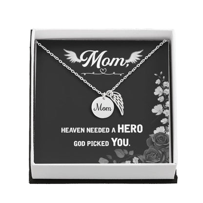 God Picked You - Angel Wing Mom Memorial Necklace | Loss of Mom Sympathy Gift - Personalize Memories