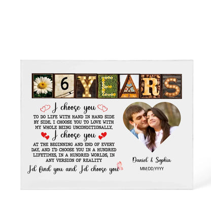 Personalized Acrylic Block, Happy 6th Anniversary Gift For Husband And Wife, Custom Photo Gift For Couples, I Choose You Personalize Memories - Personalize Memories