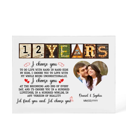 Personalized Acrylic Block, Happy 12th Anniversary Gift For Husband And Wife, Custom Photo Gift For Couples, I Choose You Personalize Memories - Personalize Memories
