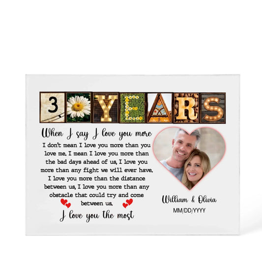 30th Year Anniversary Gift - Personalized Acrylic Block - 30th Anniversary Photo Present for Couples, When I Say I Love You More Personalize Memories - Personalize Memories
