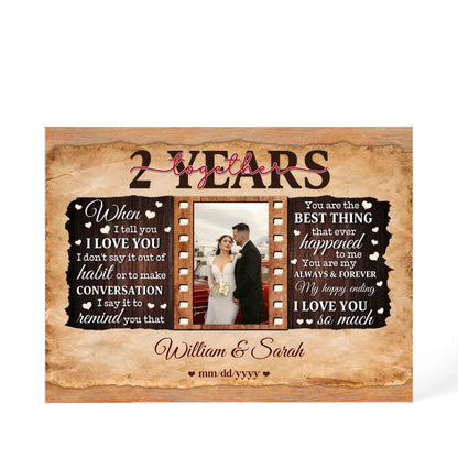 2nd Year Wedding Anniversary Gift - Personalized Acrylic Block - 2nd Anniversary, When I Tell You I Love You Anniversary Gift - Personalize Memories