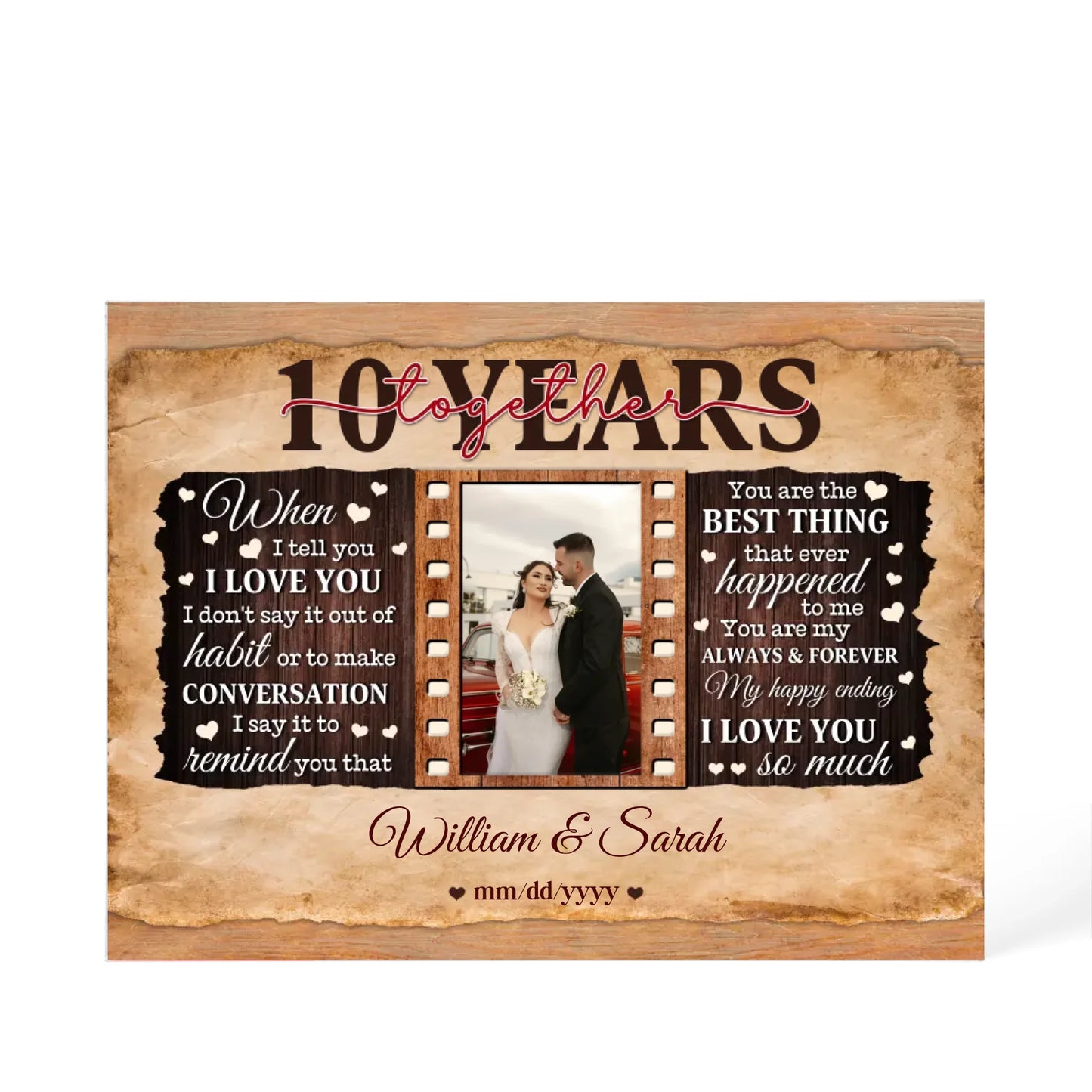 10th Year Wedding Anniversary Gift - Personalized Acrylic Block - 10th Anniversary, When I Tell You I Love You Anniversary Gift - Personalize Memories