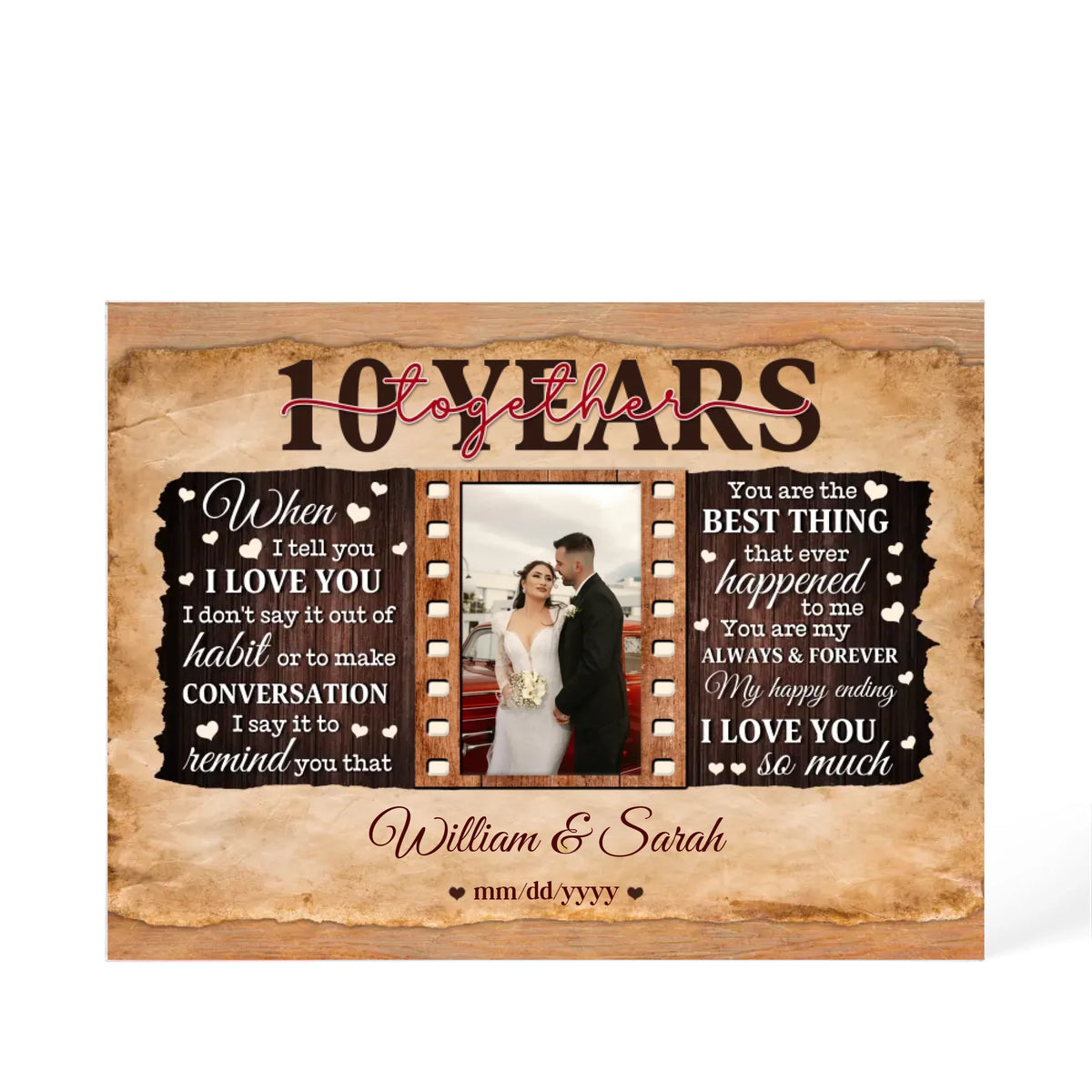 10th Year Wedding Anniversary Gift - Personalized Acrylic Block - 10th Anniversary, When I Tell You I Love You Anniversary Gift - Personalize Memories