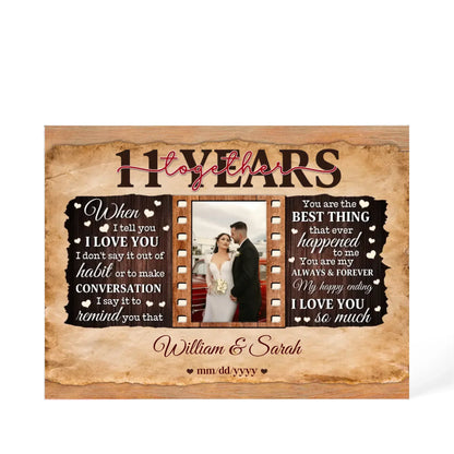 11th Year Wedding Anniversary Gift - Personalized Acrylic Block - 11th Anniversary, When I Tell You I Love You Anniversary Gift - Personalize Memories