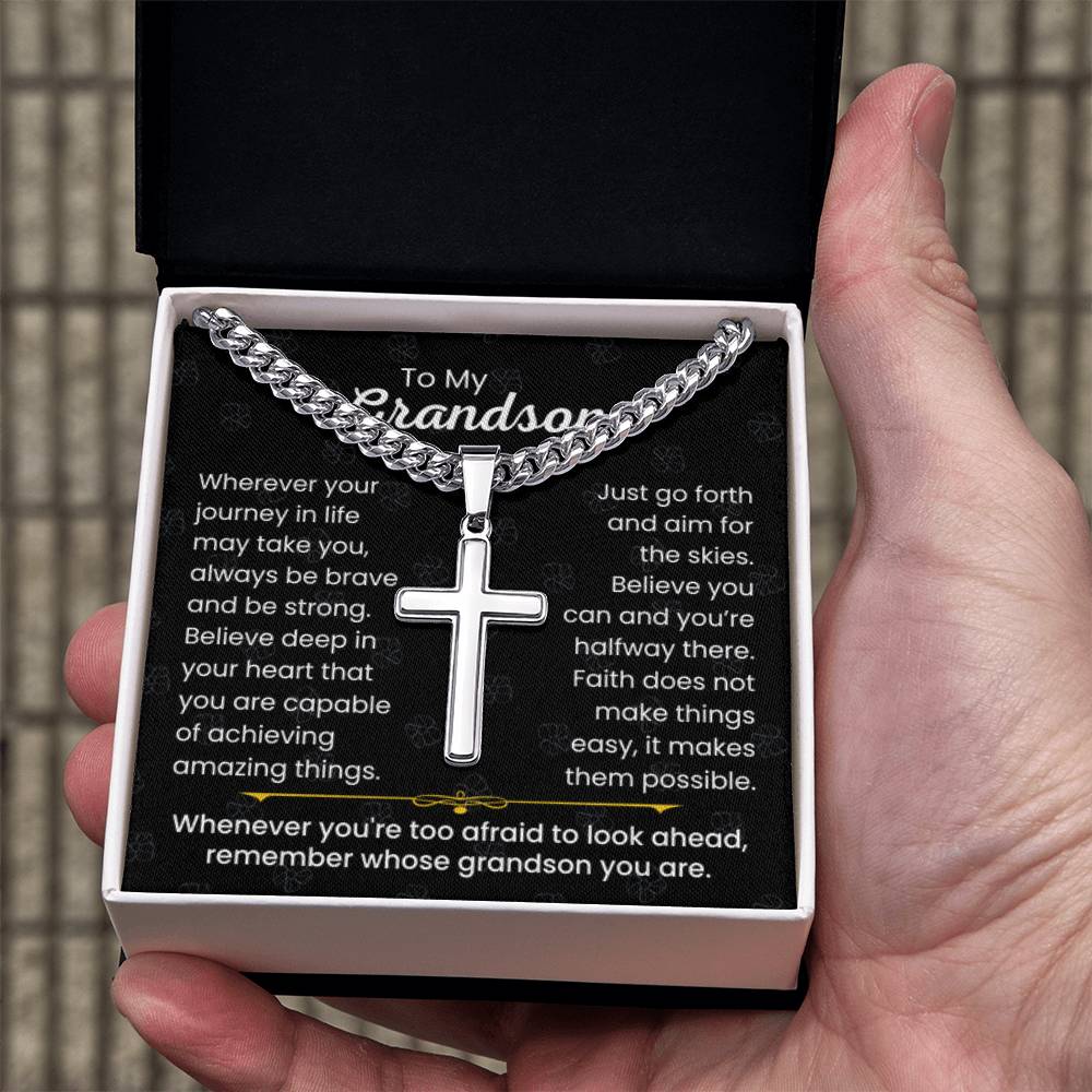 To My Grandson - Always be brave and be strong - Gift for Grandson - Artisan Cross with Cuban Link Chain - Personalize Memories