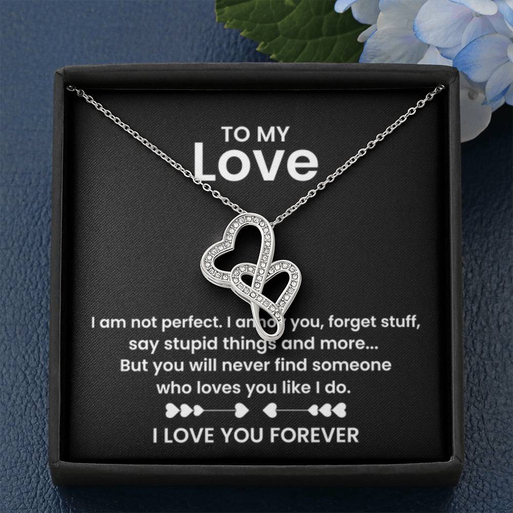To My Love - I am not perfect - Heart-to-heart Pendant Necklace - Personalize Memories