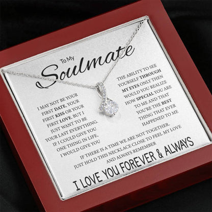 To My Soulmate - Feel My Love - Alluring Beauty Necklace - Gift for Soulmate - Personalize Memories