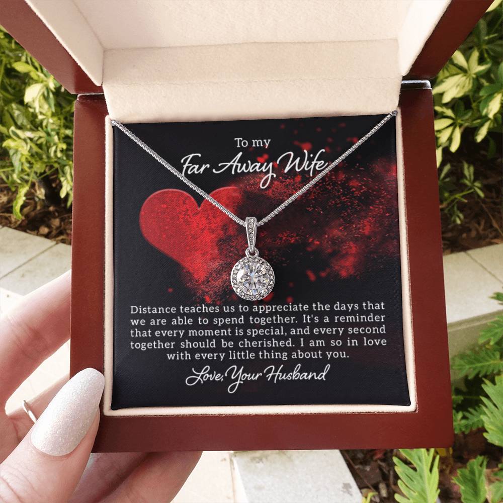To my far away Wife - Distance teaches us - Eternal Hope Necklace - Personalize Memories