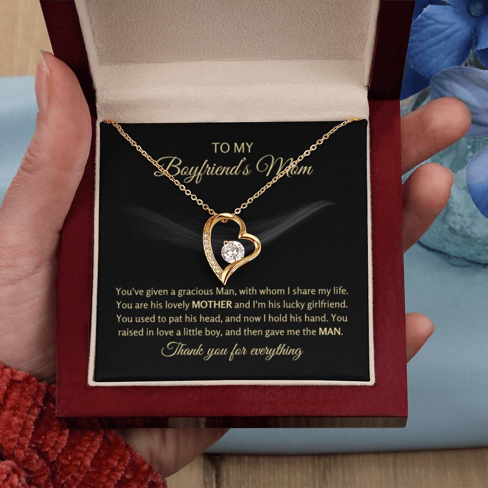 To My Boyfriend's Mom - You've given a gracious man - Forever Love Necklace - Unique Gift for Mom - Personalize Memories