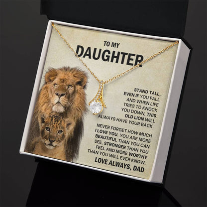 To My Daughter Necklace from Dad – Stand Tall – Alluring Beauty Necklace - Personalize Memories