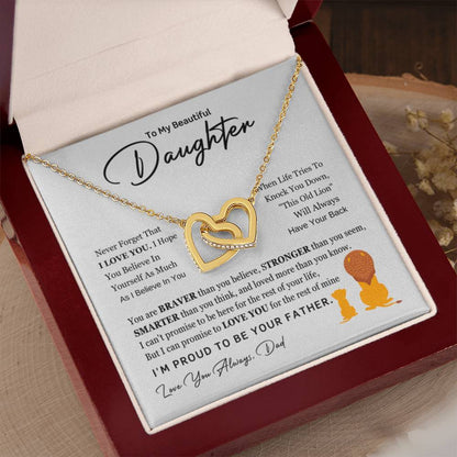 To My Beautiful Daughter Necklace - I am proud to be your father - Gift for Daughter from Dad - Interlocking Hearts Necklace - Personalize Memories