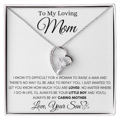 To My Loving Mom - You'll Always Be My Caring Mother - Forever Love Necklace Gift from Son - Personalize Memories