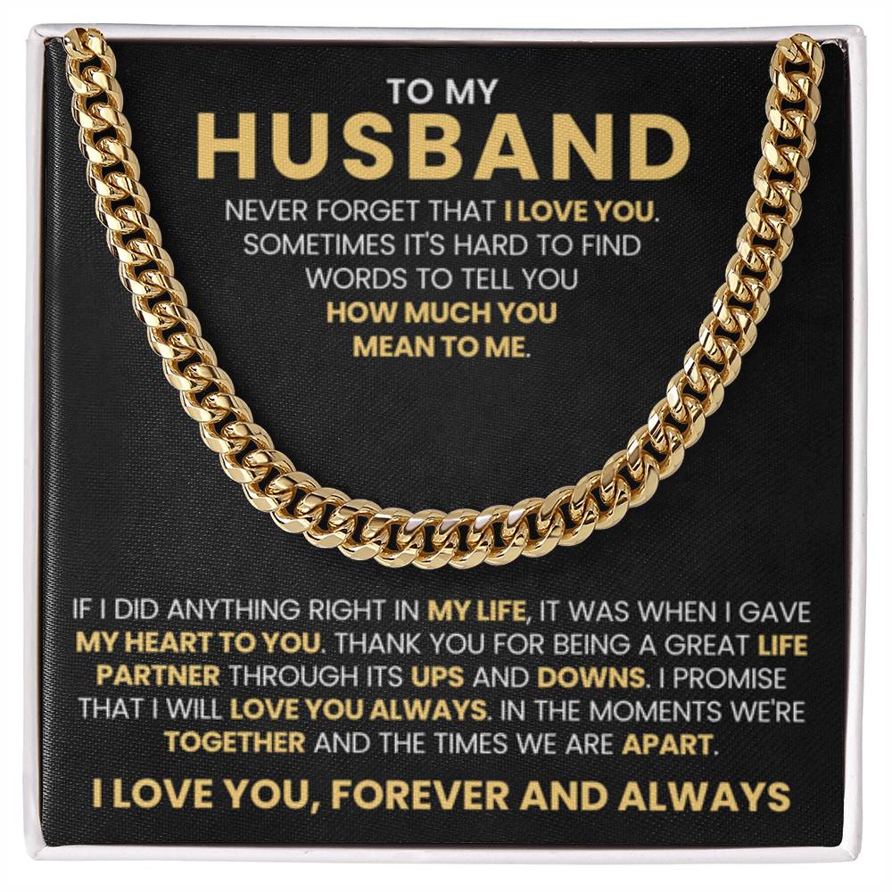 To My Husband - Never Forget That I Love You - Cuban Link Chain Gift from Wife to Husband - Personalize Memories