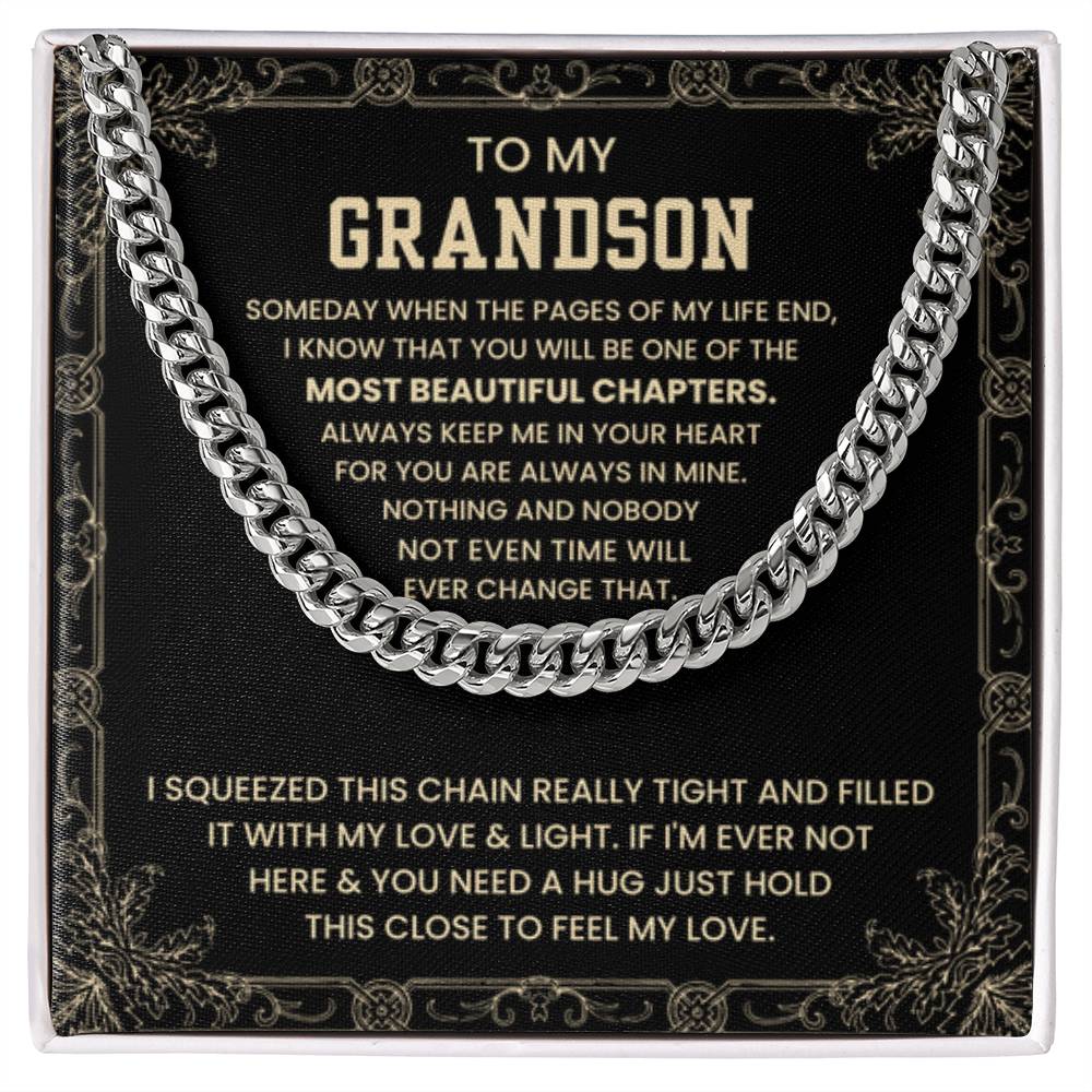 To My Grandson - Someday when the pages of my life end - Cuban Link Chain - Personalize Memories