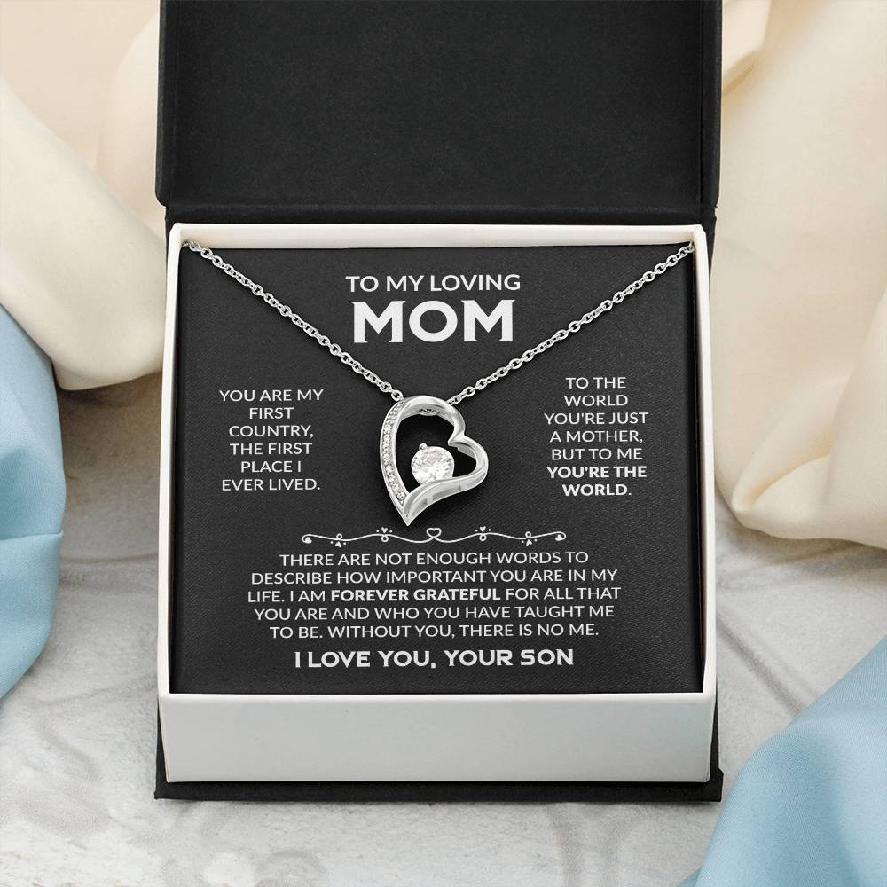 To My Loving Mom - You're My First Country - Forever Love Necklace Gift from Son - Personalize Memories