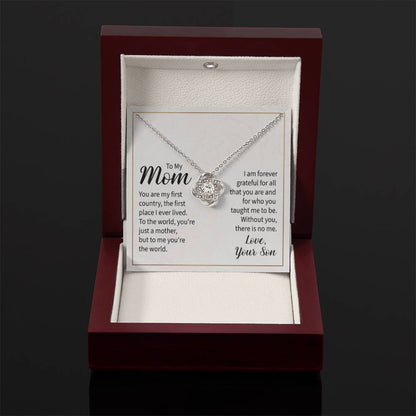 To My Mom - You are my first country Mom - Love Knot Necklace - Personalize Memories