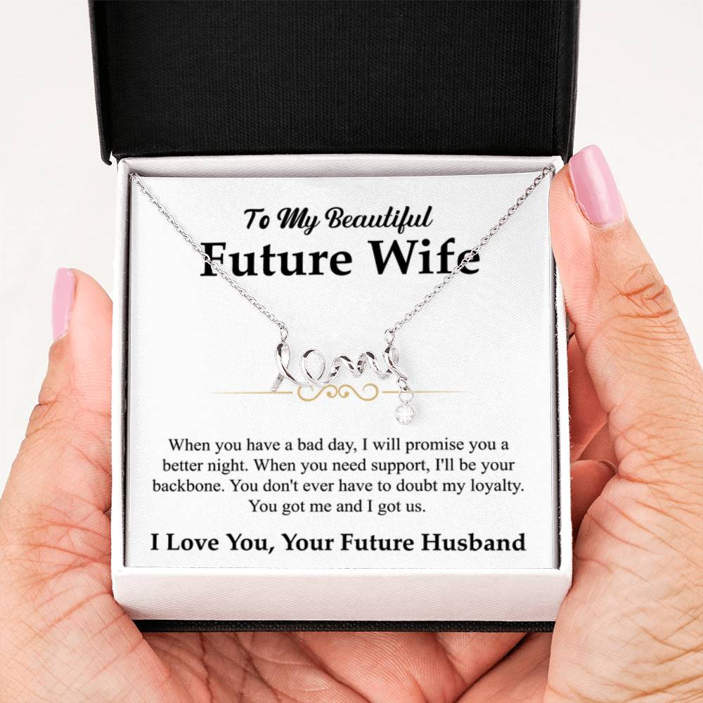 To My Future Wife Gift - Beautiful Necklace for Girlfriend for Birthday, Christmas & Romantic Moments - Scripted Love Necklace - Personalize Memories