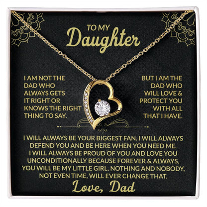 To My Daughter - I am Not the Dad Who Always Gets It Right - Forever Love Necklace Gift from Mom - Personalize Memories