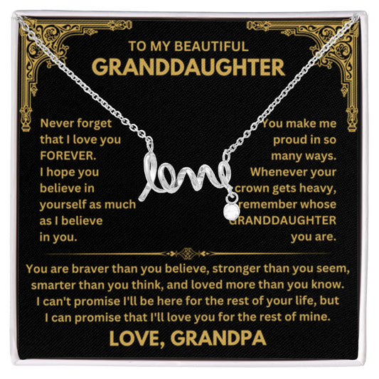To My Granddaughter Necklace – Graduation & Christmas Gift from Grandpa – Scripted Love Necklace - Personalize Memories