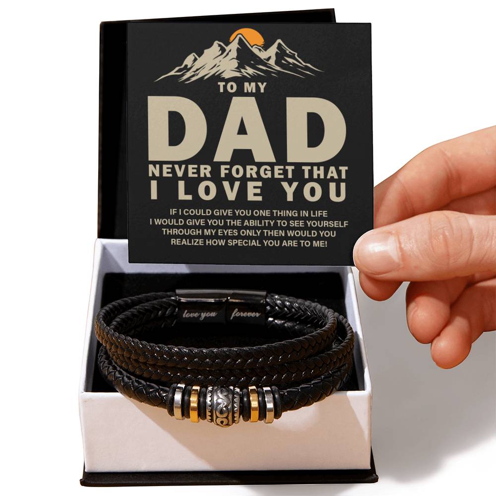 To My Dad - Never forget that I love you - Love You Forever Bracelet - Personalize Memories