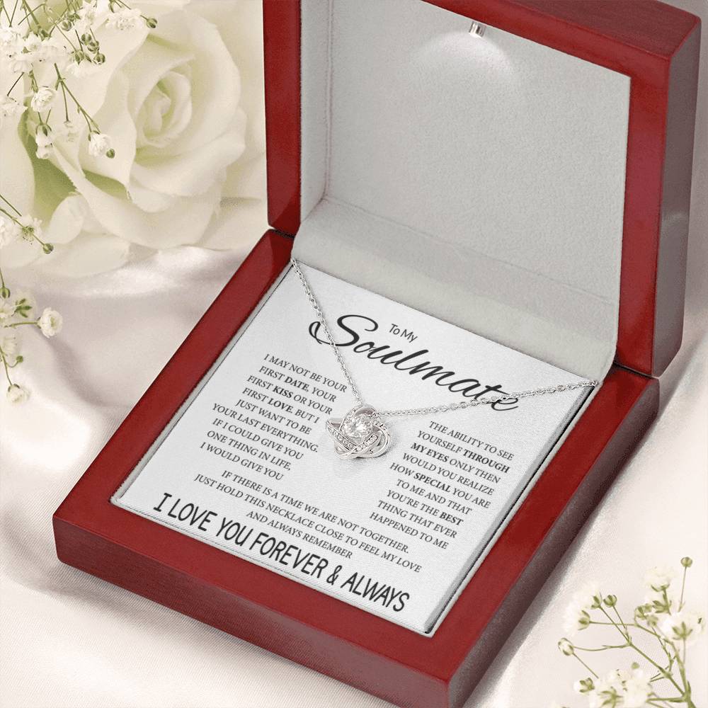 To My Soulmate Necklace - Romantic Gift for Valentine’s Day & Relationship Milestones - Love Knot Necklace - Personalize Memories