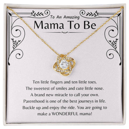 To An Amazing Mama To Be - Ten little fingers and ten little toes - Love Knot Necklace - Gift for New Mom - Personalize Memories