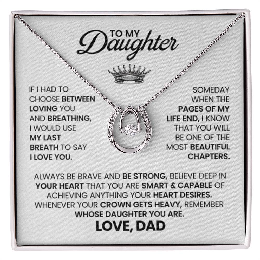 To My Daughter Necklace - Best Proud Dad Jewelry Gift for Daughter’s Special Days & Celebrations - Lucky In Love Necklace - Personalize Memories