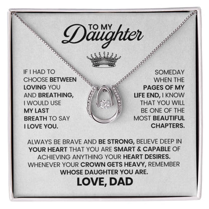 To My Daughter Necklace - Best Proud Dad Jewelry Gift for Daughter’s Special Days & Celebrations - Lucky In Love Necklace - Personalize Memories
