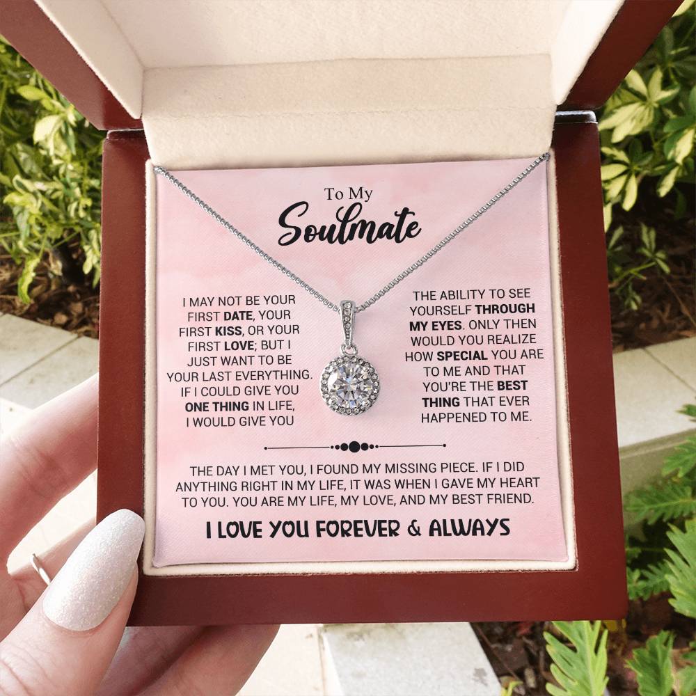 To My Soulmate - You're The Best Thing That Ever Happened To Me - Eternal Hope Necklace - Personalize Memories