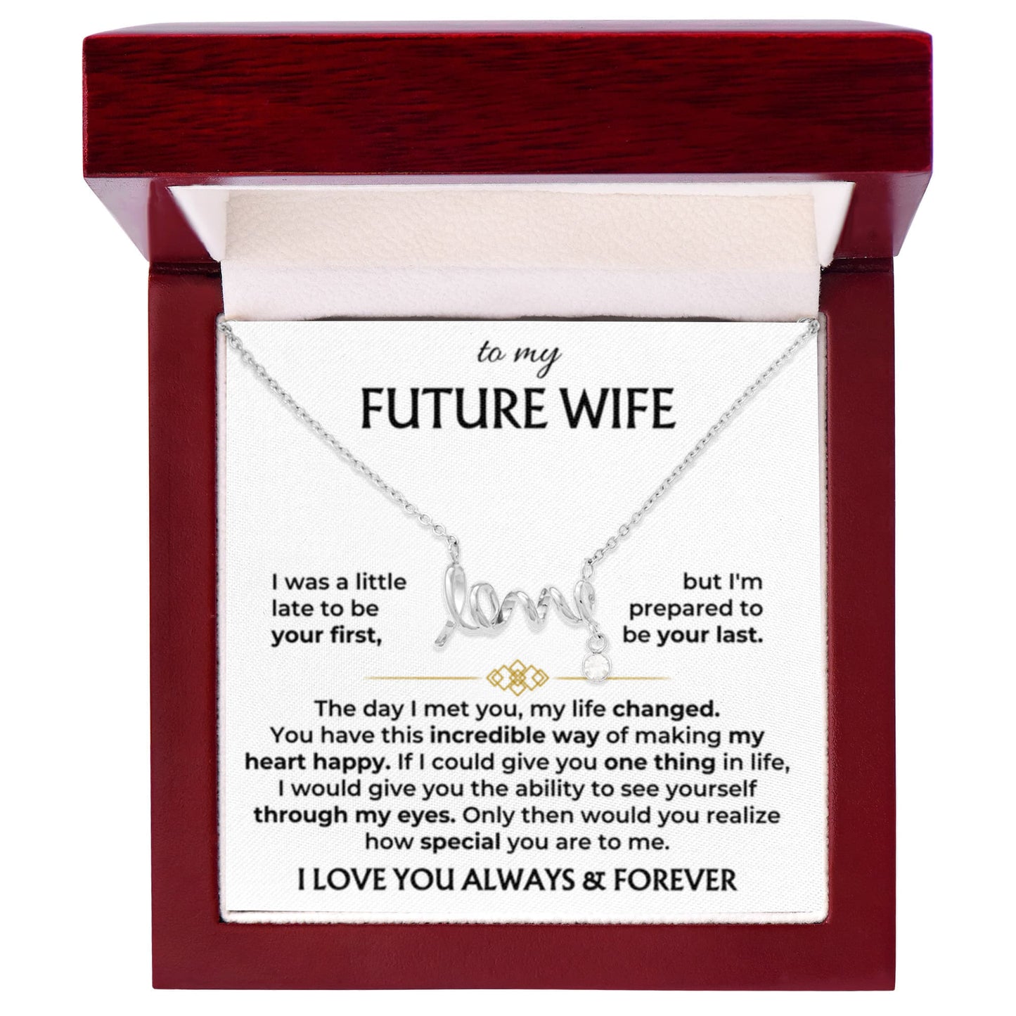 Future Wife Gift - Beautiful Necklace for Girlfriend for Birthday, Christmas & Romantic Moments - Scripted Love Necklace - Personalize Memories