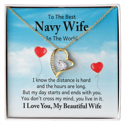To the best navy wife in the world - I know the distance is hard - Forever Love Necklace - Personalize Memories