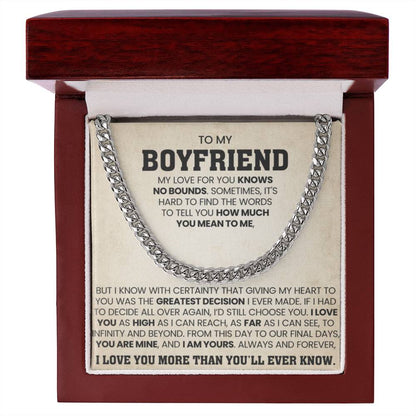 To My Boyfriend - My love for you knows no bounds - Cuban Link Chain from Her - Personalize Memories