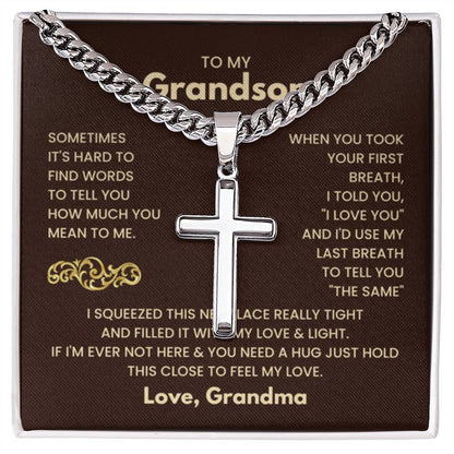 To My Grandson - Just hold this close to feel my love - Grandson Gift from Grandma - Artisan Cross with Cuban Link Chain - Personalize Memories