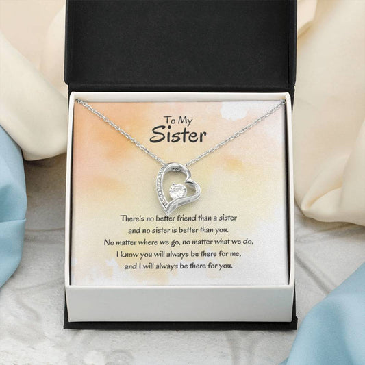 Gift for Sister - There's no better friend than a sister - Forever Love Necklace - Personalize Memories