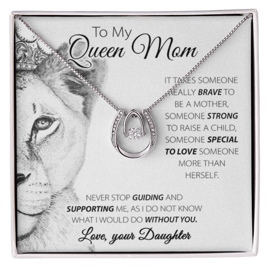 To My Queen Mom Gift from Daughter - Lucky In Love PARTNER - Personalize Memories