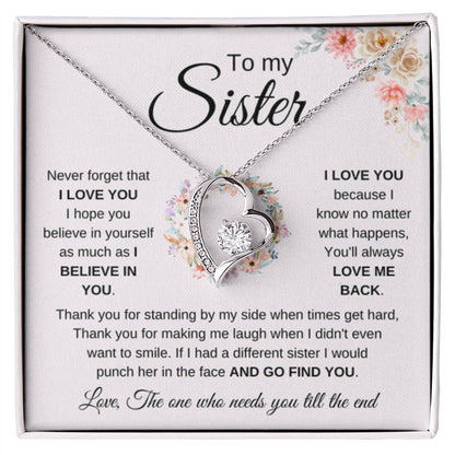 To My Sister Necklace - Never forget that I love you - Gift for Sister - Forever Love Necklace - Personalize Memories