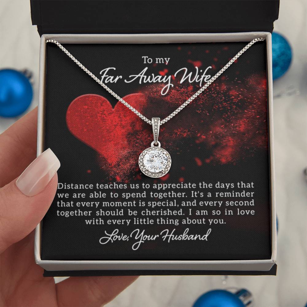 To my far away Wife - Distance teaches us - Eternal Hope Necklace - Personalize Memories