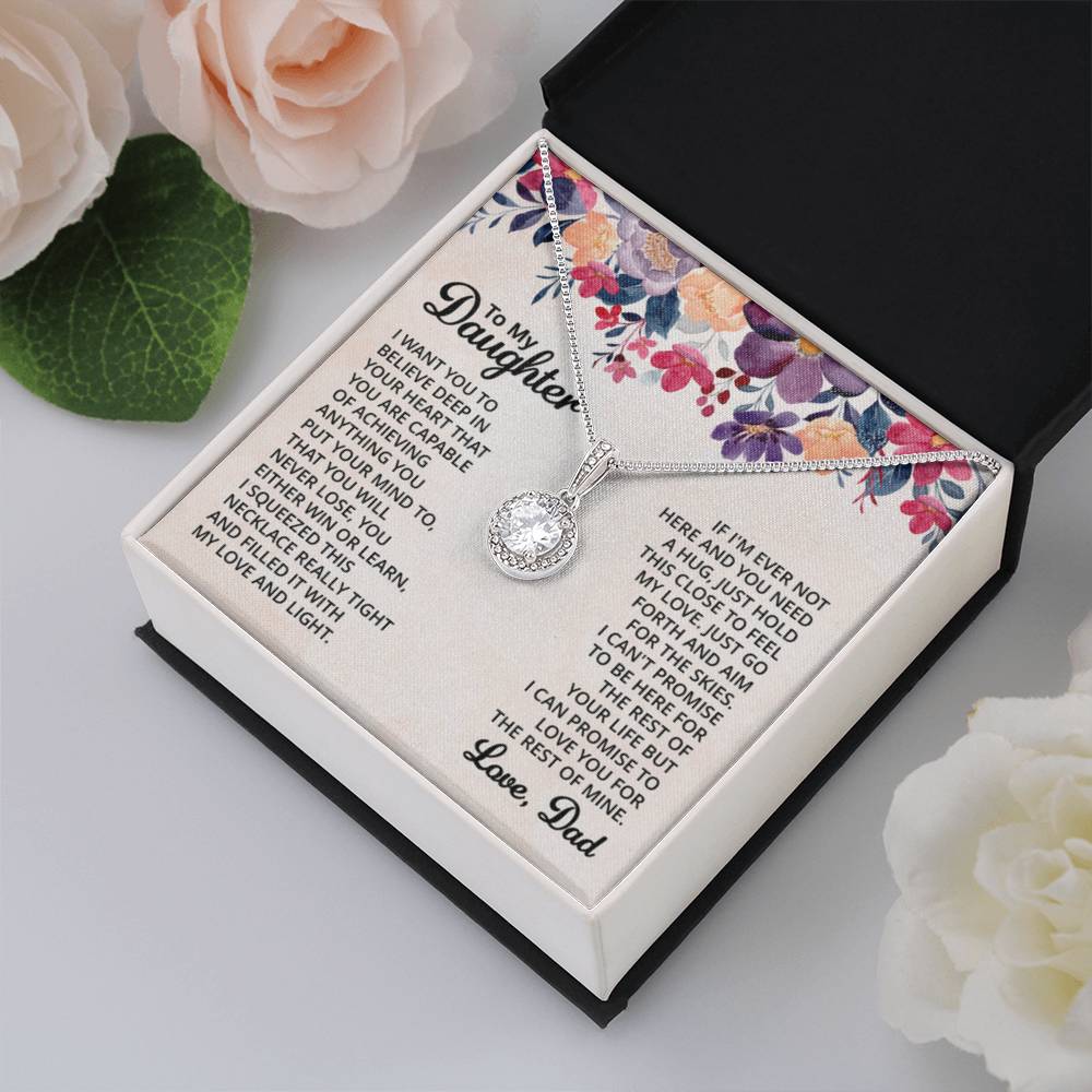 To My Daughter Necklace - Best Proud Dad Jewelry Gift for Daughter’s Special Days & Celebrations - Eternal Hope Necklace - Personalize Memories
